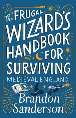 Brandon Sanders The Frugal Wizard's Handbook for (Gebundene Ausgabe) (US IMPORT)