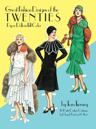 Great Fashion Designs of the Twenties Paper Dolls by Tom Tierney: New