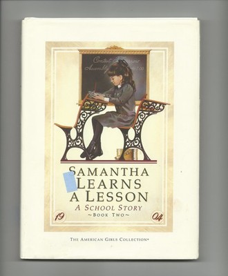 Samantha Learns a Lesson: A School Story (American Girl Collection)