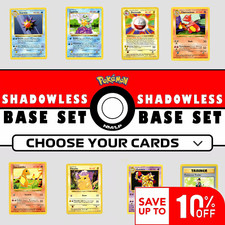    Base Set Shadowless Pok mon Cards - Choose Your Card Rare WOTC   LP/NM