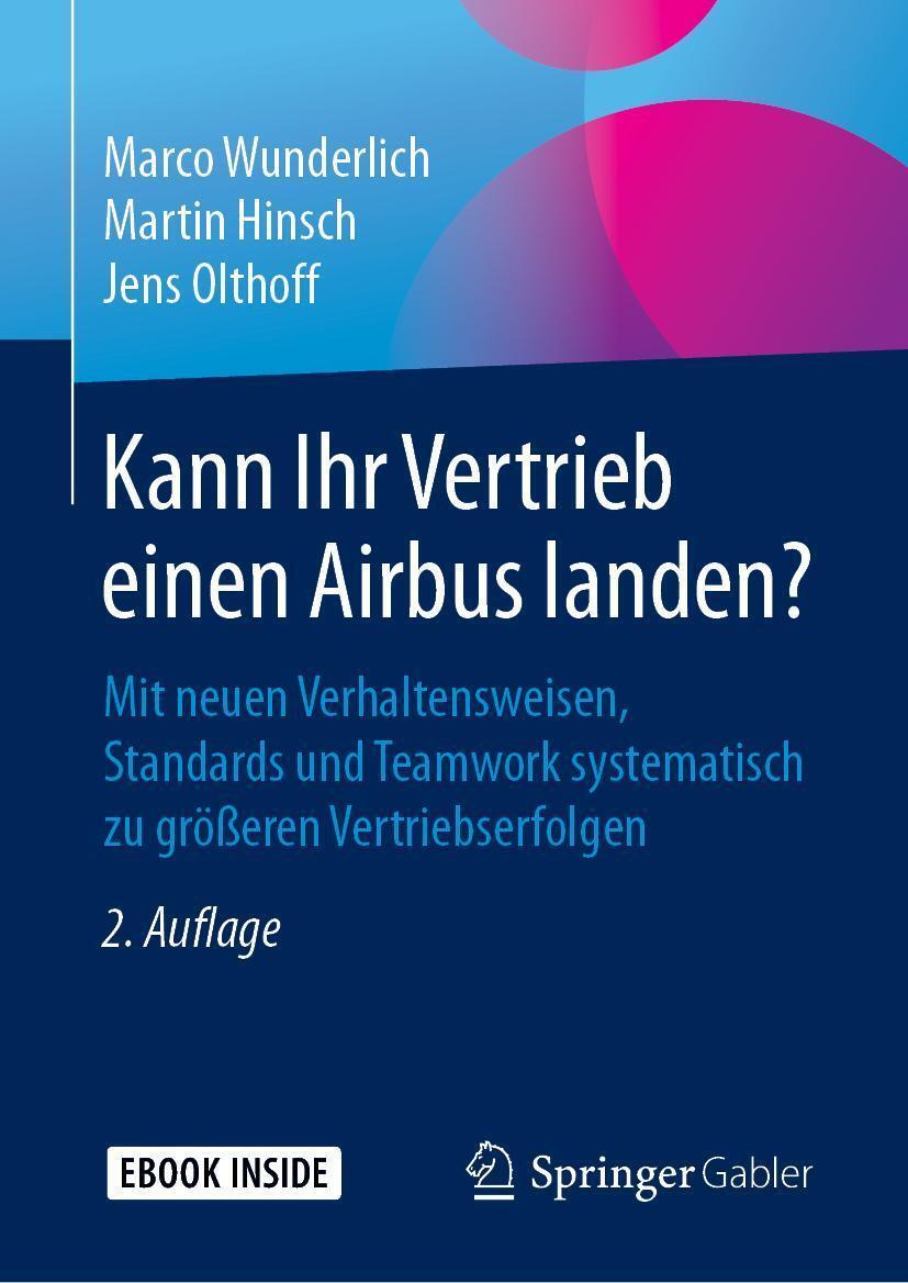 Thumbnail - Marco Wunderlich Kann Ihr Vertrieb Einen Airbus Landen? 9783658241414