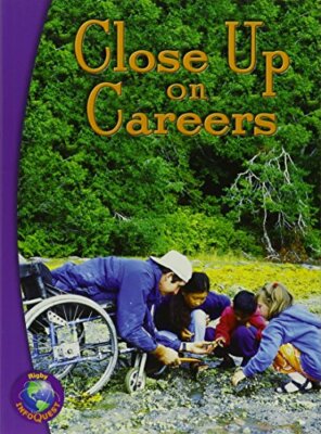 Rigby Infoquest Leveled Reader Grade 6 Close Up on Careers - PBK - VGC