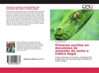 Primeros Auxilios En Decomisos De Animales De Venta O TráFico Ilegal Rimbaud