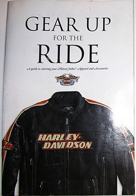 Harley Gear Up for the Ride Apparel & Accessories Catalog  2006 H-D 20 Pages