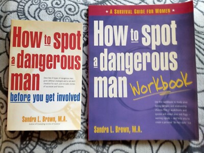 Sandra L. Brown How to spot a dangerous man before you get involved + Workbook