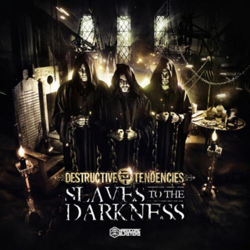 Destructive Tendencies Slaves to the Darkness (CD) Album