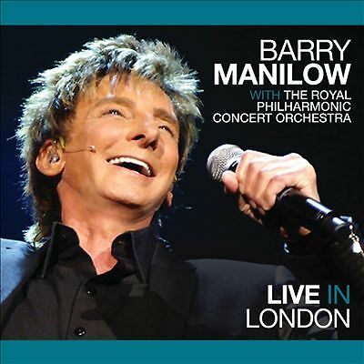 BARRY MANILOW Live In London With Royal Philharmonic Concert Orchestra CD NEW