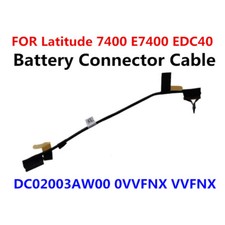 0VVFNX VVFNX For Dell Latitude 7400 EDC40 Battery Cable DC02003AW00 Replace