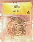 1896-P  MORGAN DOLLAR  *BRILLIANT WHITE*  MS-62  VAM-25 - ONLY 10 GRADED TOTAL!