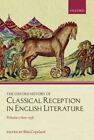 The Oxford History of Classical Reception in English Literature: Volume 1: 800-1558 by Oxford University Press (Hardback, 2016)