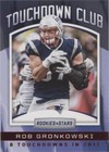 2018 Panini Rookies & Stars Rob Gronkowski #TD-17