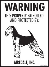 Warning Airedale Terrier Property Protected - Beware Dog Aluminum Sign - 9 x 12
