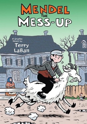 Mendel the Mess-Up by Terry LaBan Hardcover Book