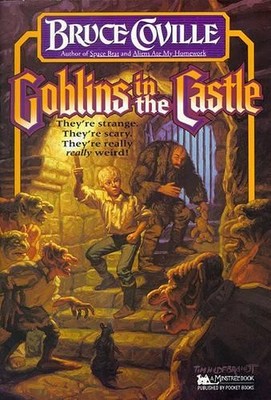Bruce Coville Goblins in the Castle (Paperback) Minstrel Book