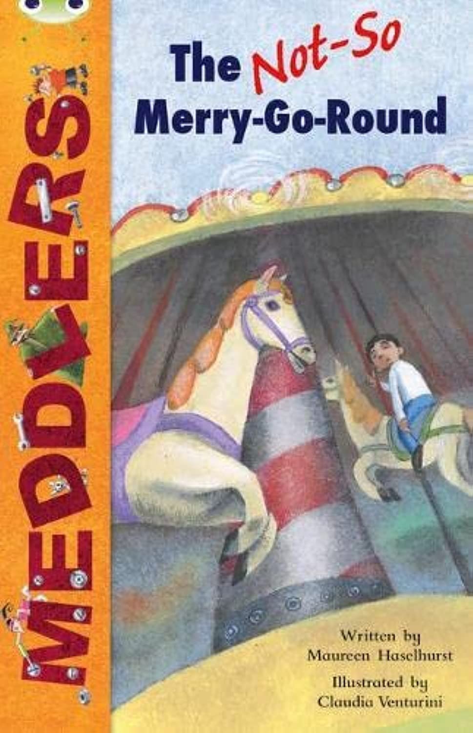 Bug Club Independent Fiction Year Two White B Merry Go Round Maureen Haselhurst - Image 8