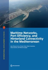 Maritime Networks, Port Efficiency, And Hinterland Connectiv...