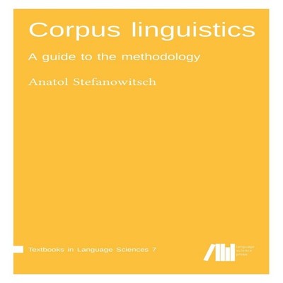 Corpus linguistics Anatol Stefanowitsch Paperback BoD Third Party