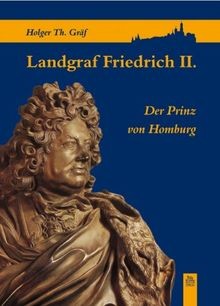 Landgraf Friedrich II: Der Prinz von Homburg von Gräf, H... | Buch | Zustand gut