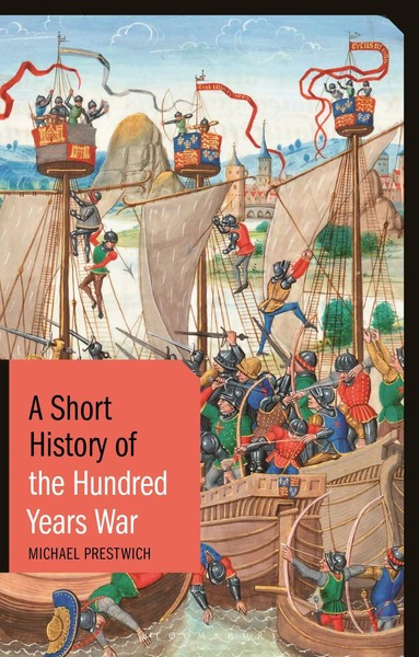 A Short History Of The Hundred Years War | Michael Prestwich | Englisch | Buch-image