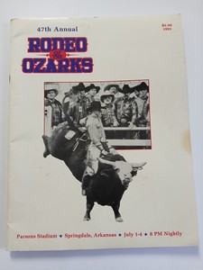 47th Annual Rodeo Of The Ozarks 1991 Springdale Arkansas Program