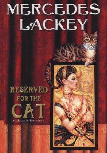 Reserved for the Cat (Elemental Masters, Book 5) - Hardcover - VERY GOOD