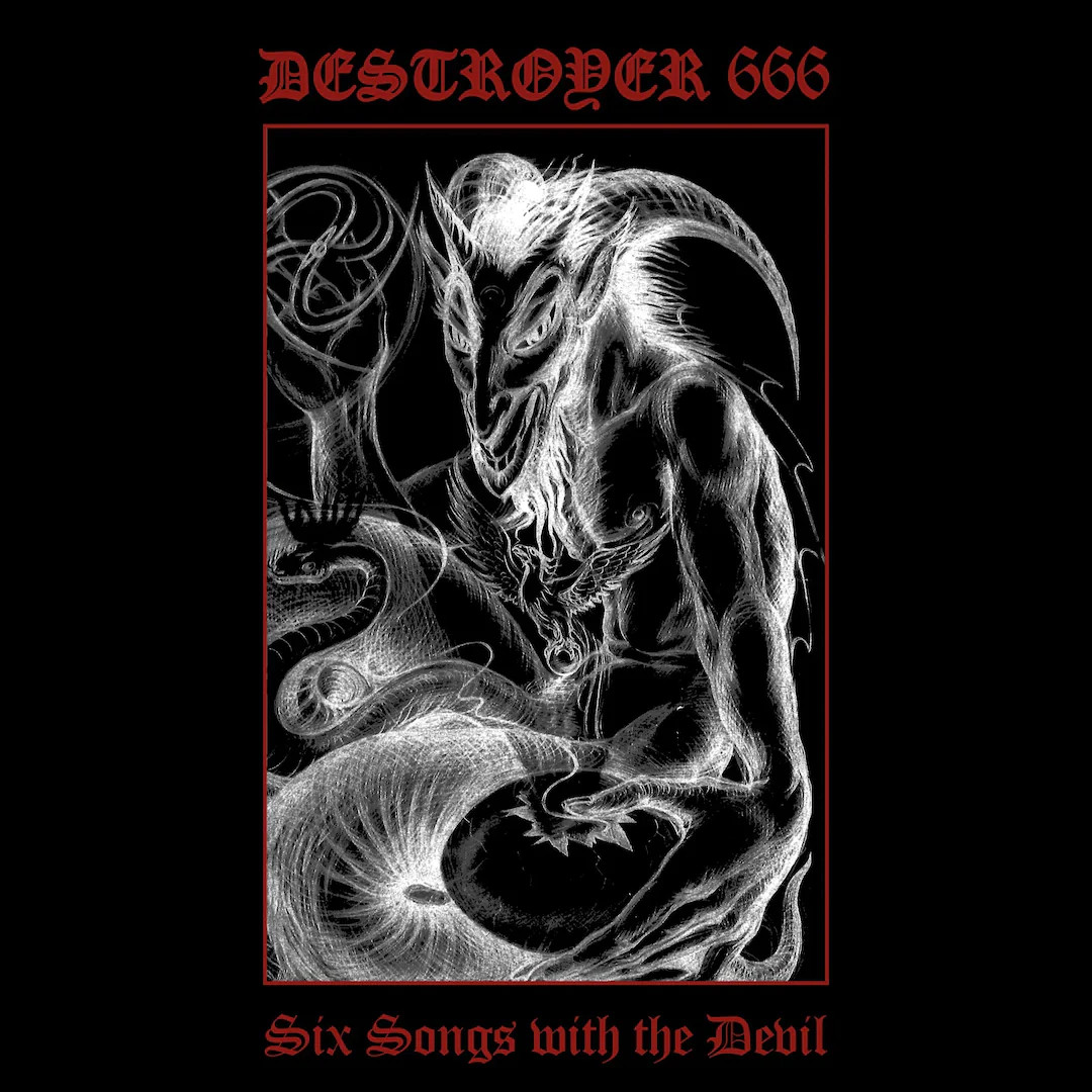 Destroyer 666 - Шесть песен с дьяволом [45 оборотов в минуту]