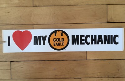 VTG I Love My Gold Eagle Mechanic Car Truck Bumper Sticker Decal Truckers