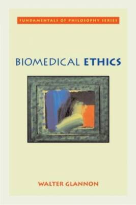 Biomedical Ethics (Fundamentals of Philosophy Series) - Paperback - VERY GOOD