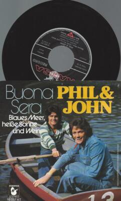 7''  Phil & John   Buona Sera