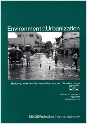 Environment and Urbanization: Reducing Risks to Cities from Disasters and Clim..
