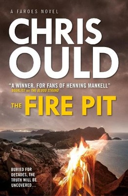 The Fire Pit (Faroes Novel 3) by Chris Ould 1783297085 FREE Shipping