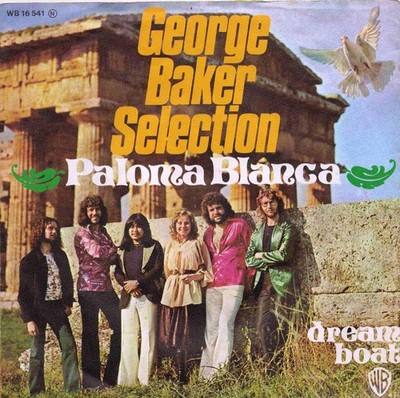 7'' Single George Baker Selection - Paloma Blanca  (1975)