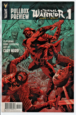 Valiant Comics Pullbox Preview Eternal Warrior Days of Steel #1 VF+ Free Ship