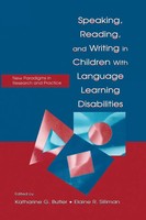 Katharine G. Butler (U. A.) | Speaking, Reading, And Writing In Children With...