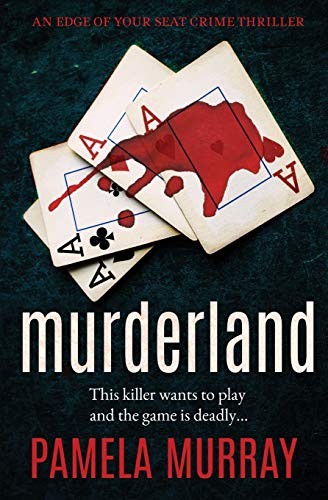 Murderland: a gripping serial killer thriller: 1 (The Manchester