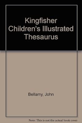 Eisvogel Kinder illustrierter Thesaurus, Bellamy, John, gebraucht; sehr gutes Buch
