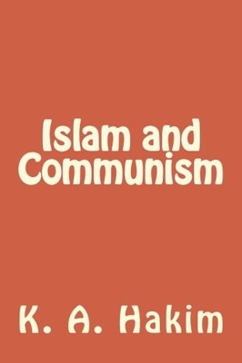 Islam and Communism by Hakim, Dr. Khalifa Abdul Book The Fast Free Shipping