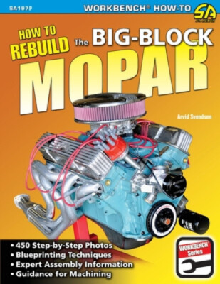 How to Rebuild the Big-Block Mopar by Svendsen, Arvid [Paperback]
