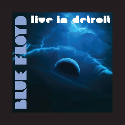 Blue Floyd Live in Detroit (CD) Box Set (UK IMPORT)