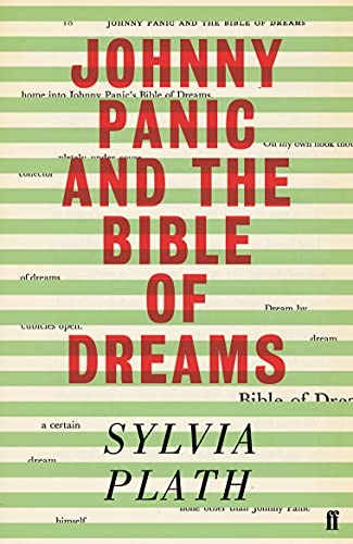 Sylvia Plath - Johnny Panic And The Bible Of Dreams And Other Prose - G245Z-image