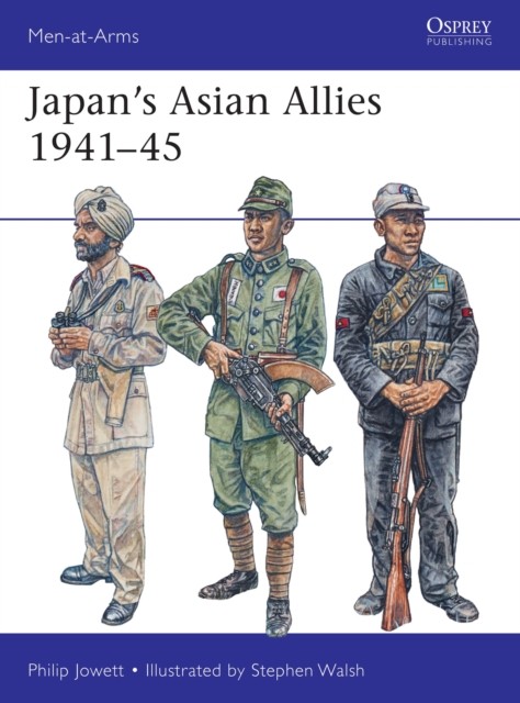 Japan's Asian Allies 1941–45 by Philip Jowett 9781472836960 NEW - Image 5