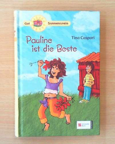 Pauline ist die Beste - Tina Caspari (Ungelesen) | eBay.de