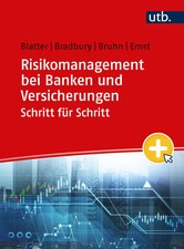 Anja Blatter (u. a.) | Risikomanagement bei Banken und Versicherungen Schritt...