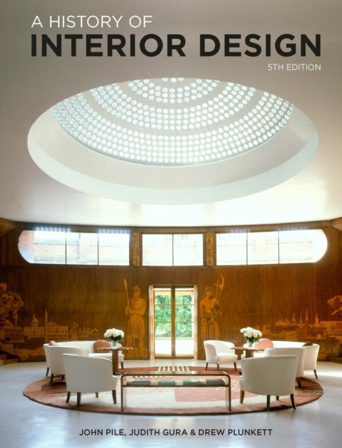A History of Interior Design Fifth Edition by Drew Plunkett (Paperback Book)