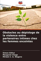 Obstacles Au DéPistage De La Violence Entre Partenaires Intimes Chez Les...
