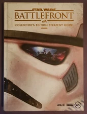 STAR WARS BATTLEFRONT STRATEGY GUIDE ~ COLLECTOR'S EDITION HARDCOVER ~ 2015 EA