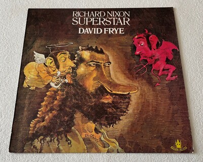 DAVID FRYE ~ RICHARD NIXON SUPERSTAR ~ 1972 UK 14-TRACK VINYL LP RECORD