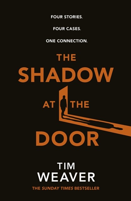 Signed Book - The Shadow at the Door by Tim Weaver First Edition 1st Print - Image 3