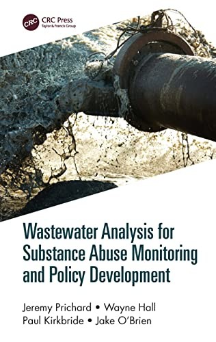 Wastewater Analysis for Substance Abuse Monitor, Prichard, Hall, Kirkbr PB..