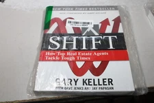Shift: How Top Real Estate Agents Tackle Tough Times - Keller, Gary|Jenks, D...
